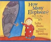 Cover of: How many elephants?: a lift-the-flap counting book