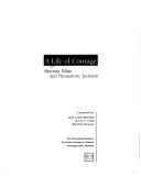 Cover of: A Life of Courage: Sherwin Wine and Humanistic Judaism