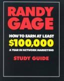 Cover of: How to Earn at Least $100,000 a Year in Network Marketing: Study Guide