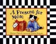 Cover of: A present for Mom by Vivian French