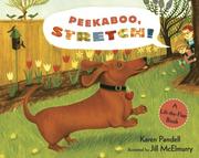 Cover of: Peekaboo, Stretch!: A Lift-the-Flap Book (Stretch)