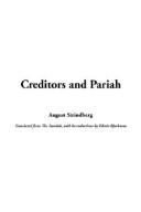 Cover of: Creditors and Pariah by August Strindberg