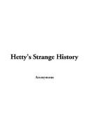 Cover of: Hetty's Strange History