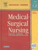 Medical Surgical Nursing by Donna D. Ignatavicius, Jay Tashiro