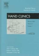 Cover of: Brachial Plexus Injuries, An Issue of Hand Clinics (The Clinics: Orthopedics)