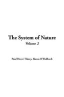 Cover of: The System Of Nature | Paul Henri Thiery