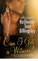 Cover of: Can I Get a Witness? by ReShonda Tate Billingsley