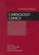 Cover of: Interventional Cardiology, An Issue of Cardiology Clinics by Samin K. Sharma