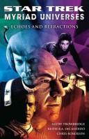 Cover of: Echoes and refractions by Chris Roberson, Keith R. A. DeCandido, Geoff Trowbridge
