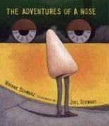 Cover of: The adventures of a nose by Viviane Schwarz