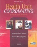 Cover of: Health Unit Coordinating -Text, Skills Practice Manual, Certification Review and Pocket Guide Package
