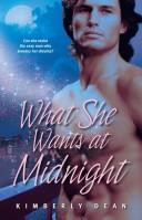 Cover of: What She Wants at Midnight