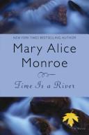 Cover of: Time Is a River by Mary Alice Monroe
