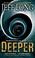 Cover of: Deeper