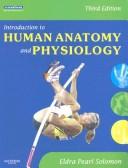 Cover of: Introduction to Human Anatomy and Physiology by Eldra Pearl Solomon, Eldra Pearl Solomon