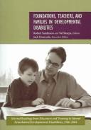 Cover of: Foundations, Teachers, And Families In Developmental Disabilities