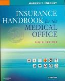 Cover of: Insurance Handbook for the Medical Office - Text, Workbook, 2008 ICD-9-CM, Volumes 1 & 2 Standard Edition and 2008 CPT Professional Edition Package | Marilyn Fordney