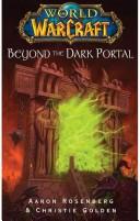 Cover of: World of Warcraft: Beyond the Dark Portal (World of Warcraft)