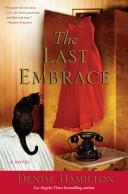 Cover of: The Last Embrace by Denise Hamilton