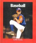 Cover of: Baseball (Watts Library) by Mike Kennedy