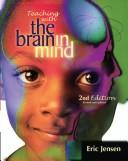 Teaching with the brain in mind by Eric Jensen