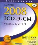 Cover of: Saunders 2008 ICD-9-CM, Volumes 1, 2, and 3 Standard Edition with 2007 HCPCS Level II Package | Carol J. Buck