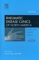 Cover of: Vasculitis, An Issue of Rheumatic Disease Clinics