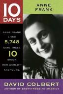 Cover of: Anne Frank (10 Days That Shook Your World) by David Colbert