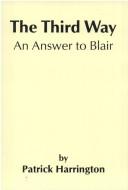 Cover of: The Third Way - An Answer to Blair