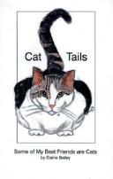 Cover of: Cat Tails: Some of My Best Friends Are Cats