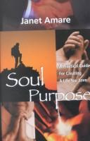 Cover of: Soul Purpose | Janet Amare