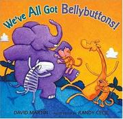 We've all got bellybuttons! by Martin, David