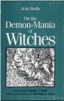 Cover of: On the demon-mania of witches (Renaissance and Reformation texts in translation)
