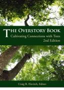Cover of: The Overstory Book: Cultivating Connections with Trees