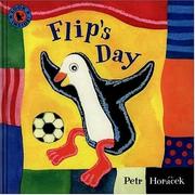 Cover of: Flip's day by Petr Horáček