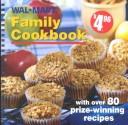 Cover of: Wal-Mart Family Cookbook | Wal-Mart Family