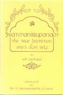 Cover of: Svatmanirupanam: The true definition of one's own self