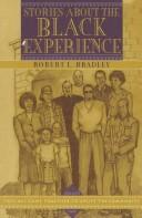 Cover of: Stories About the Black Experience: They All Came Together to Uplift the Community