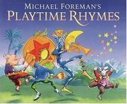 Cover of: Michael Foreman's playtime rhymes. by 