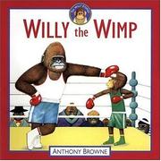 Willy the wimp by Anthony Browne