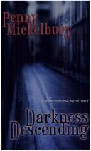 Cover of: Darkness Descending (Mimi/Gianna Mysteries)