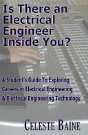 Cover of: Is There an Electrical Engineer Inside You? by Celeste Baine