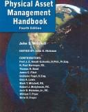 Physical Asset Management Handbook by John S. Mitchell