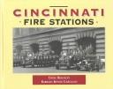 Cover of: Cincinnati Fire Stations