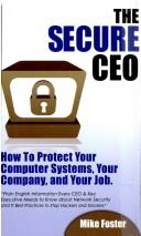 The Secure CEO by Mike Foster