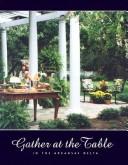 Cover of: Gather At The Table by United Methodist Church (U.S.)