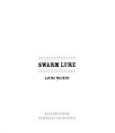 Cover of: Swarm Lure