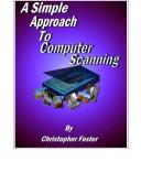 Cover of: A Simple Approach to Computer Scanning