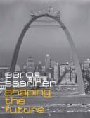 Cover of: Eero Saarinen by Eero Saarinen