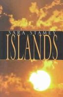 Cover of: Islands by Sara Stamey